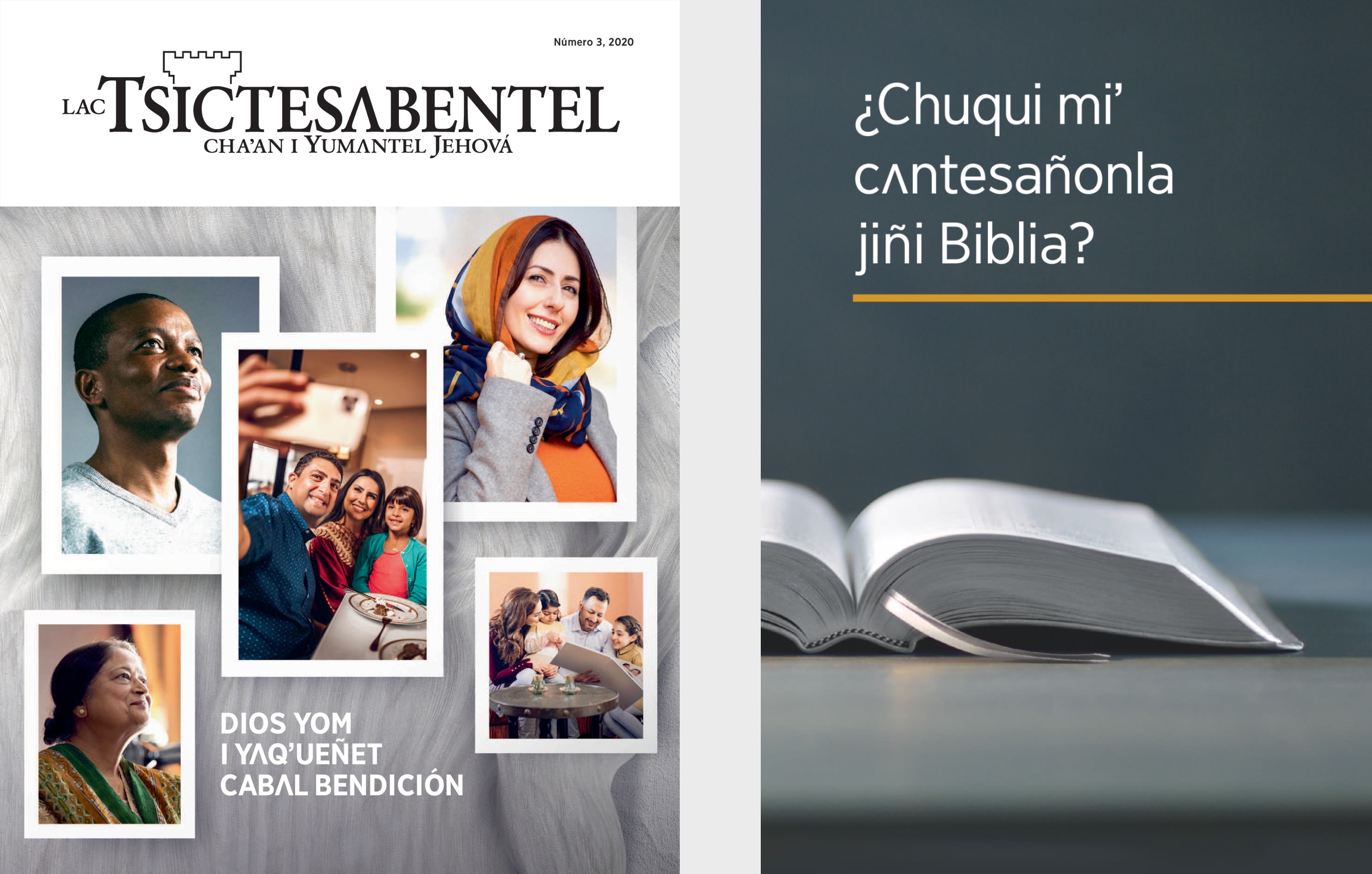 Jiñi libro ¿Chuqui miʼ cʌntesañonla jiñi Biblia? yicʼot jiñi Lac Tsictesʌbentel número 3 i chaʼan, 2020.