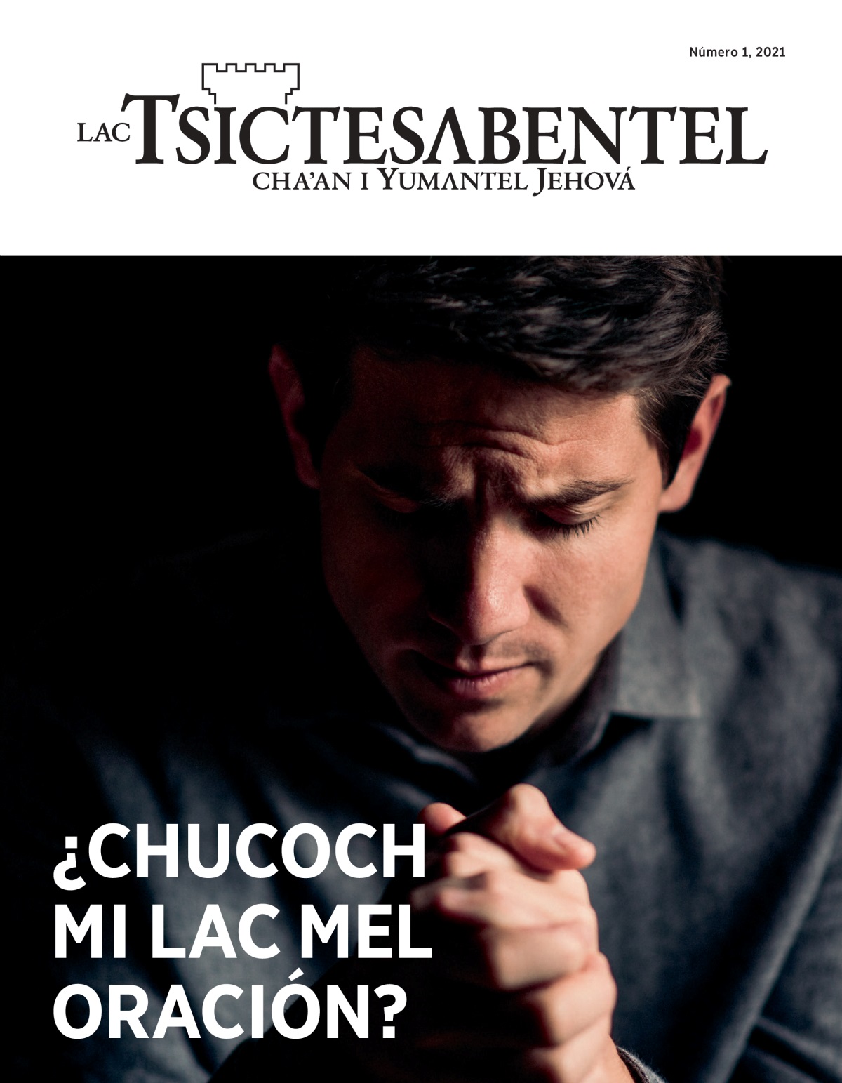Lac Tsictesʌbentel número 1, 2021.