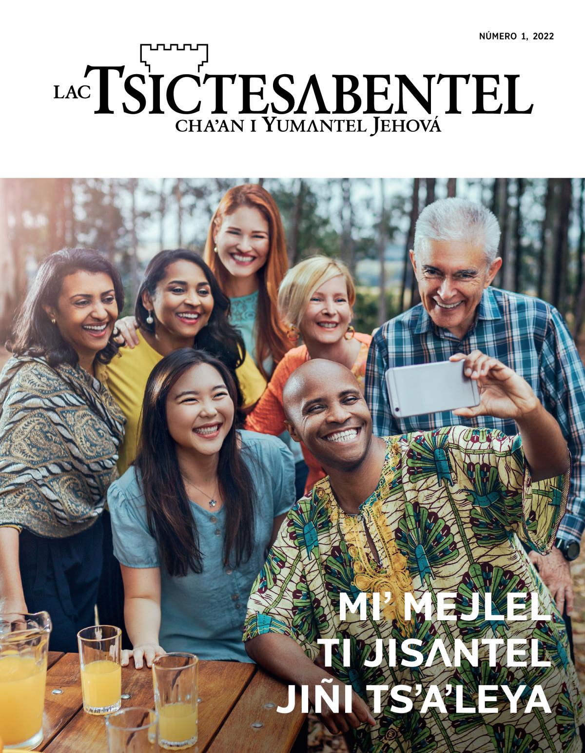 Lac Tsictesʌbentel, número 1 | Miʼ mejlel ti jisʌntel jiñi tsʼaʼleya