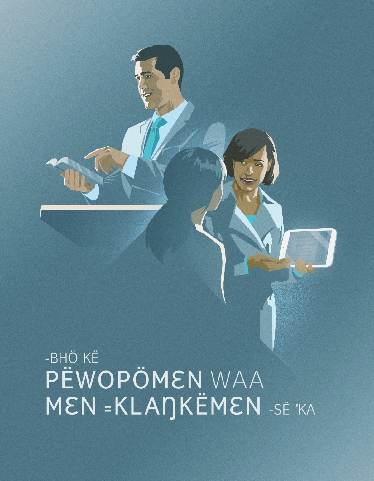 ˗Bhö kë pëwopömɛn waa mɛn klaŋkëmɛn ˗së ˈka