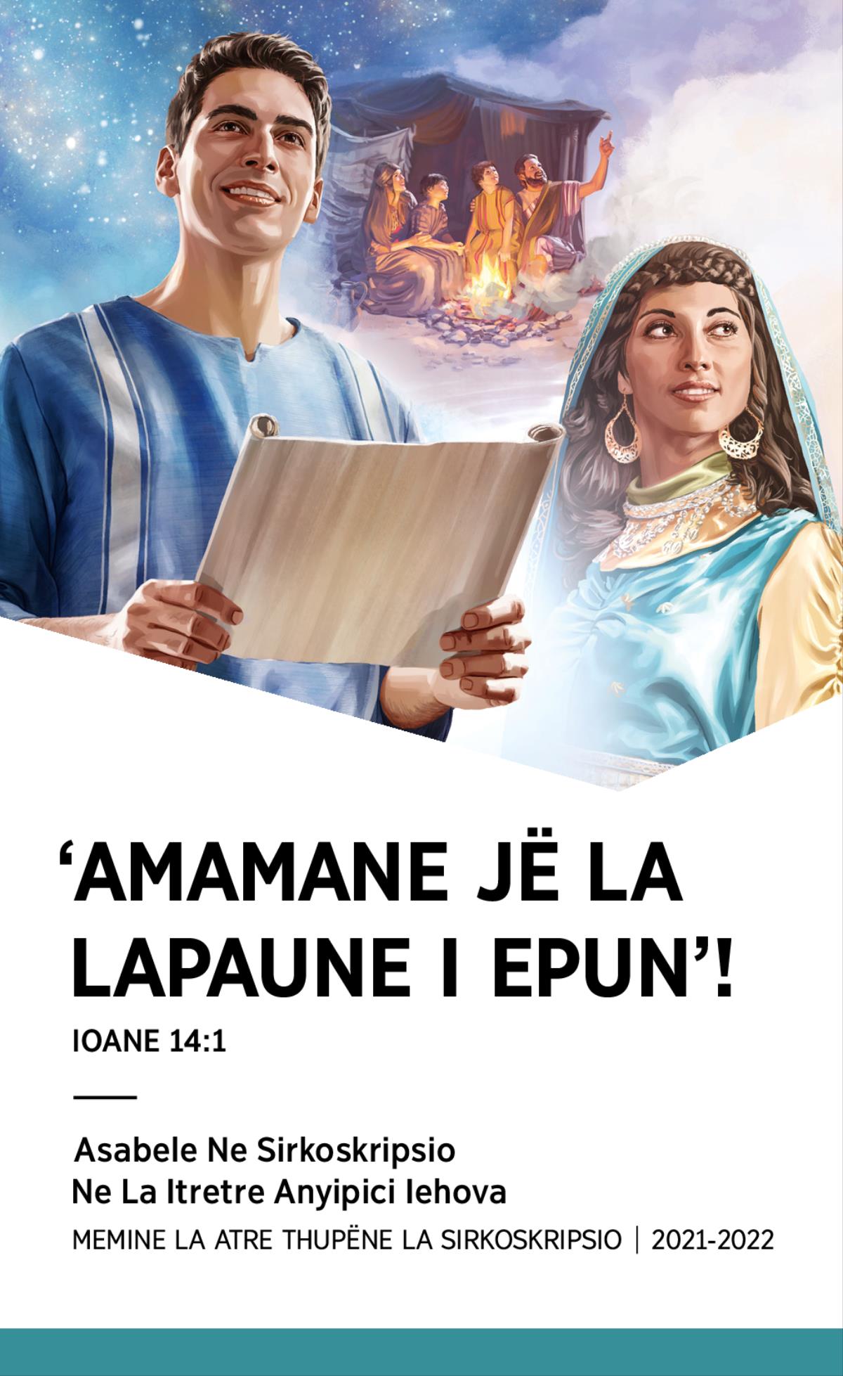 Asabele Ne Sirkoskripsio Ne La Itretre Anyipici Iehova Memine La Atre Thupëne La Sirkoskripsio 2021-2022.
