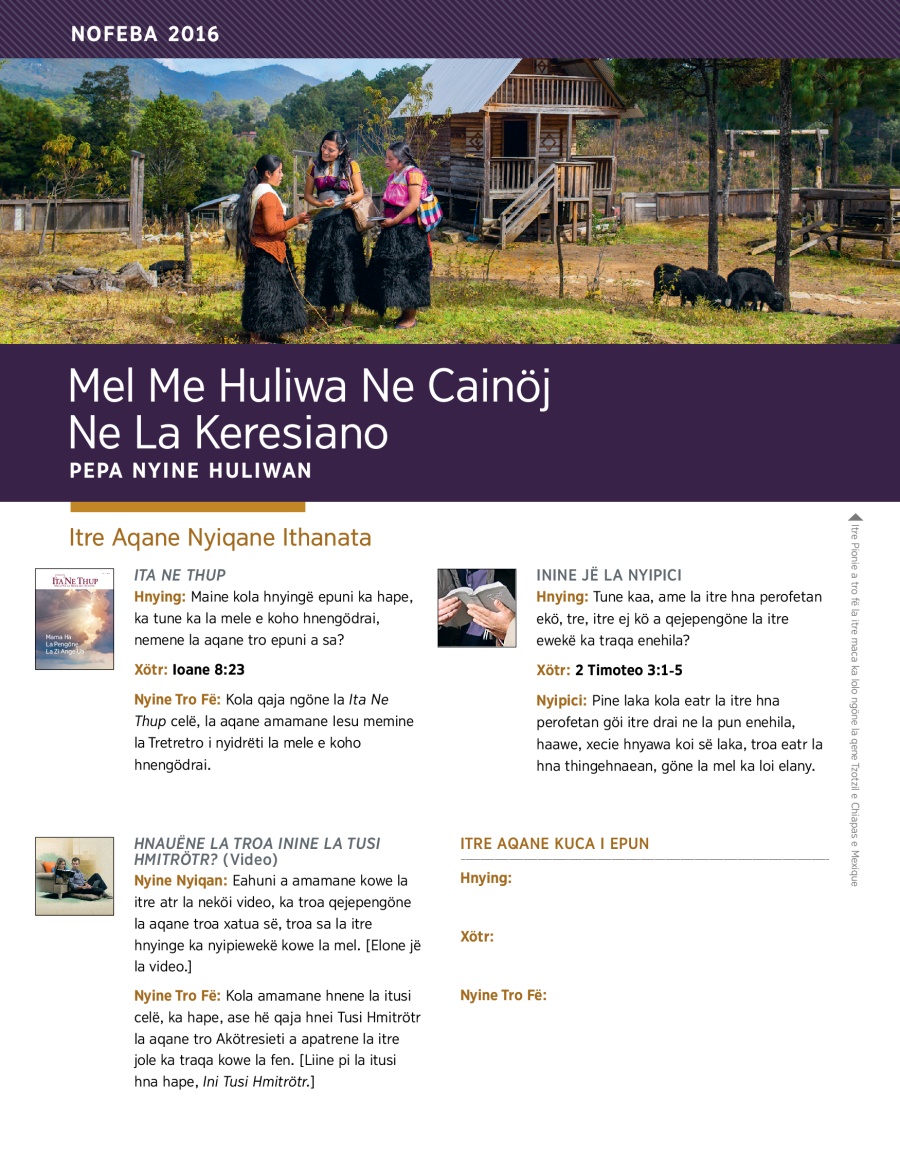 Mel Me Huliwa Ne Cainöj Ne La Keresiano​—Pepa Nyine Huliwan Nofeba 2016