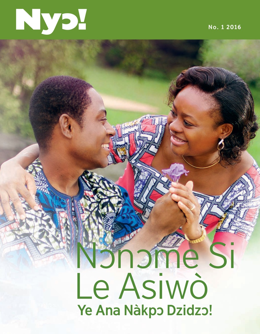 Nyɔ! magazine, No. 1 2016 | Nɔnɔme Si Le Asiwò Ye Ana Nàkpɔ Dzidzɔ!
