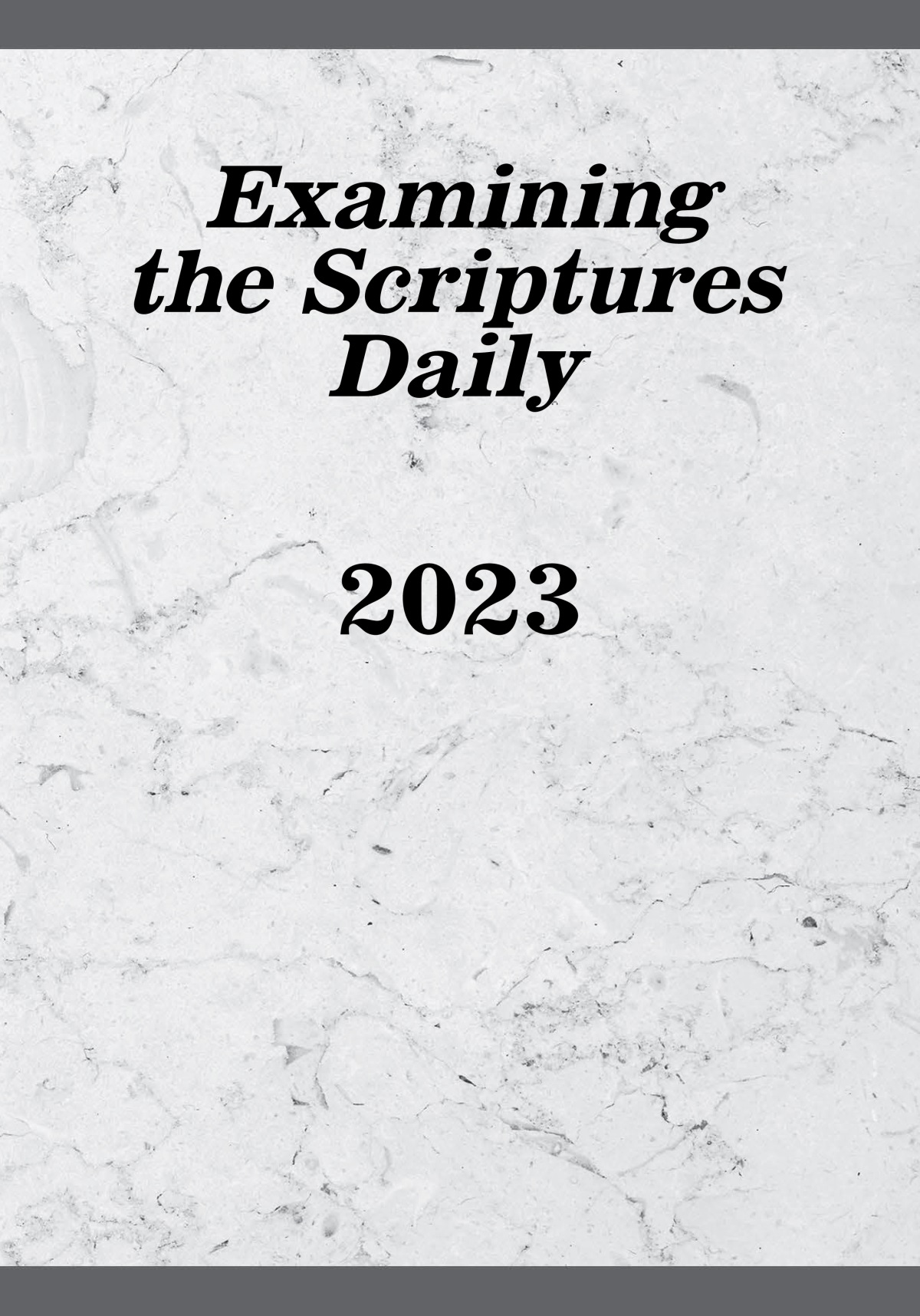 Examining the Scriptures Daily​—2023