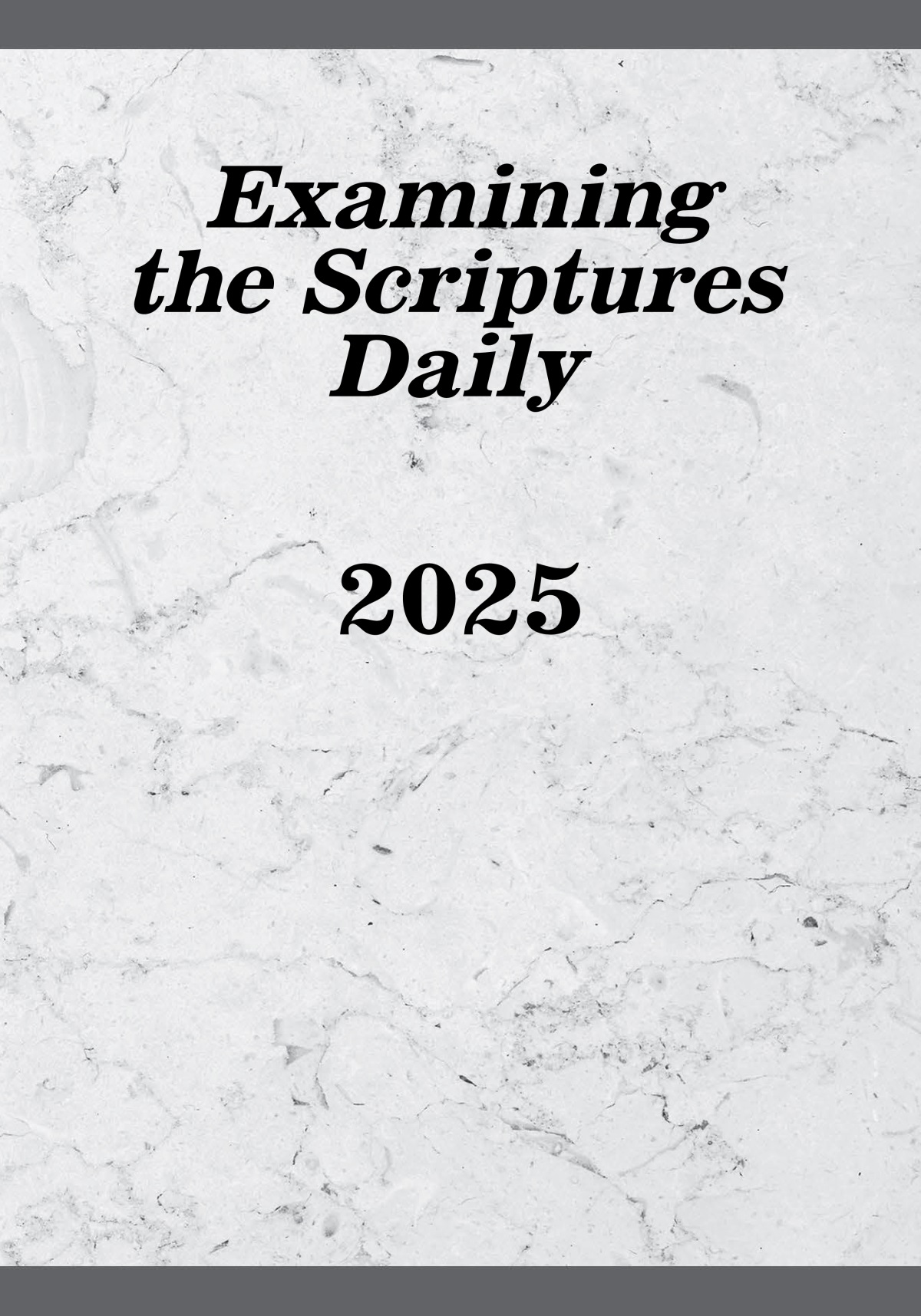 Examining the Scriptures Daily​—2025