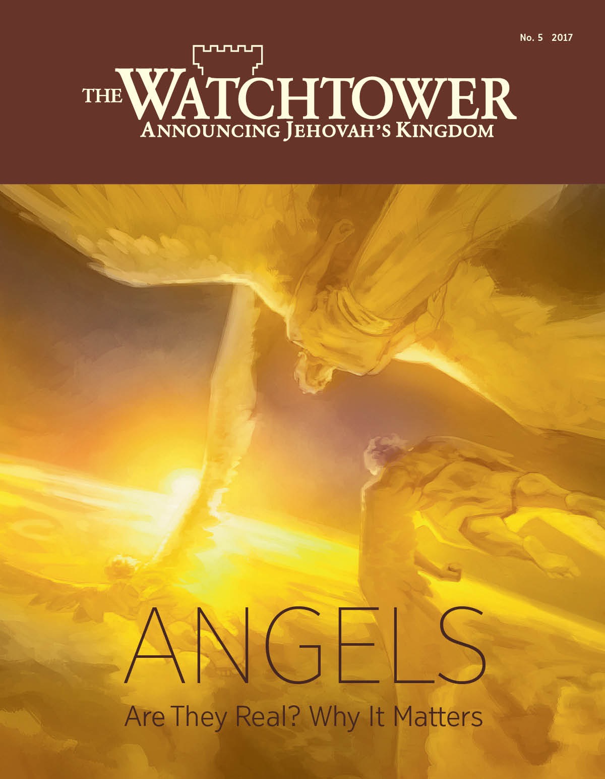 The Watchtower No. 5, 2017 | Angels—Are They Real? Why It Matters