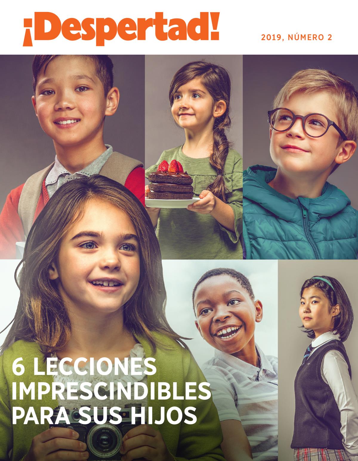 ¡Despertad!, 2019, número 2 | 6 lecciones imprescindibles para sus hijos