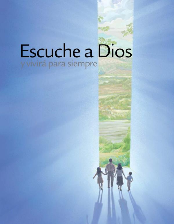 Escuche a Dios y vivirá para siempre