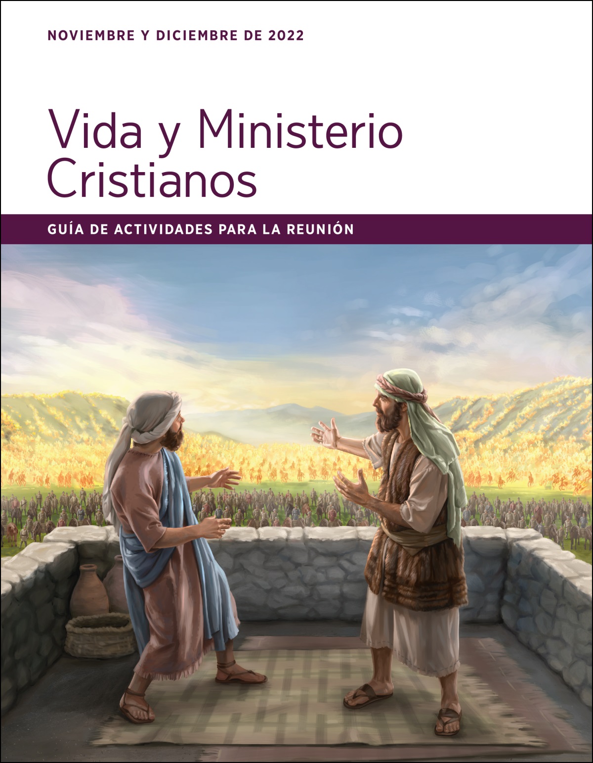 Guía de actividades para la reunión Vida y Ministerio Cristianos (noviembre y diciembre de 2022).