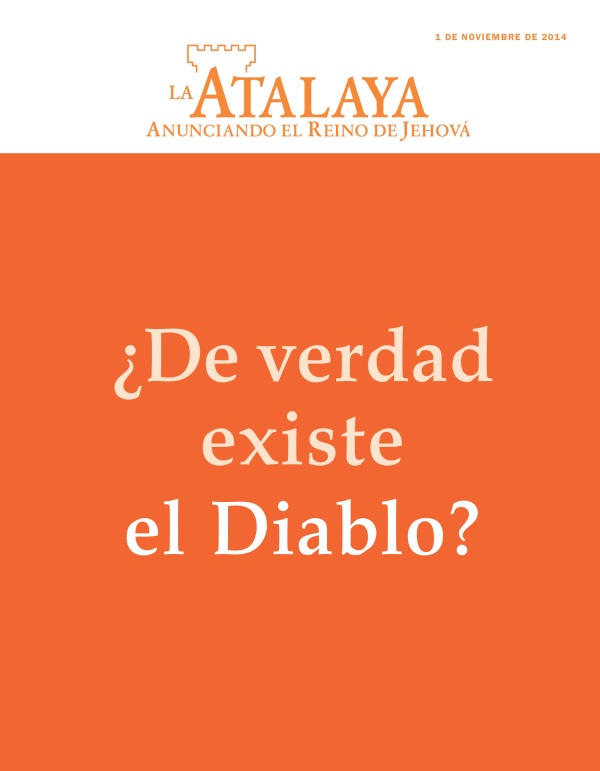 Portada de la revista La Atalaya, noviembre 2014 | ¿De verdad existe el Diablo?