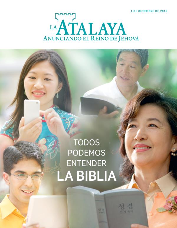 Portada de la revista La Atalaya, diciembre de 2015 | Todos podemos entender la Biblia