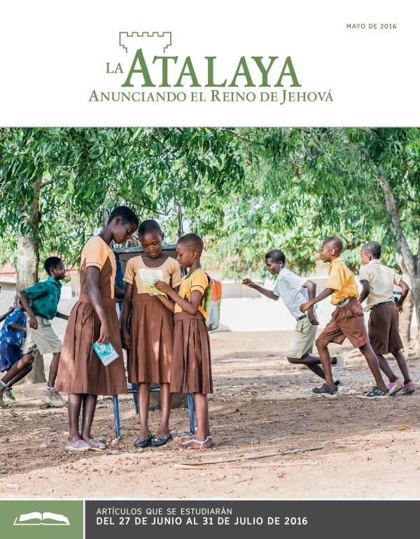 La Atalaya (edición de estudio), mayo de 2016