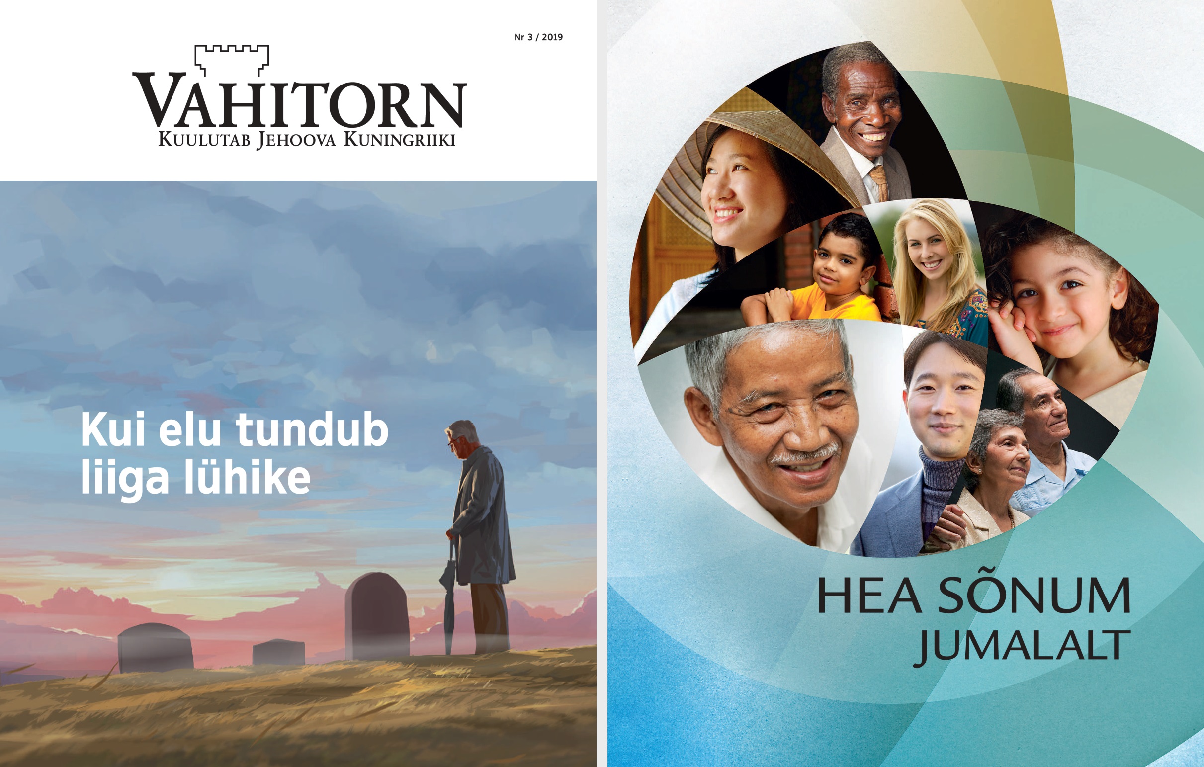 Vahitorn, nr 3, 2019 ja brošüür „Hea sõnum Jumalalt”