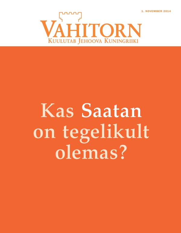 Ajakirja Vahitorn kaas, november 2014 | Kas Saatan on tegelikult olemas?