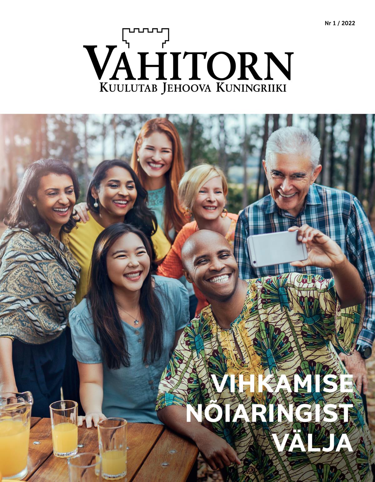 Vahitorn nr 1 / 2022 | Vihkamise nõiaringist välja
