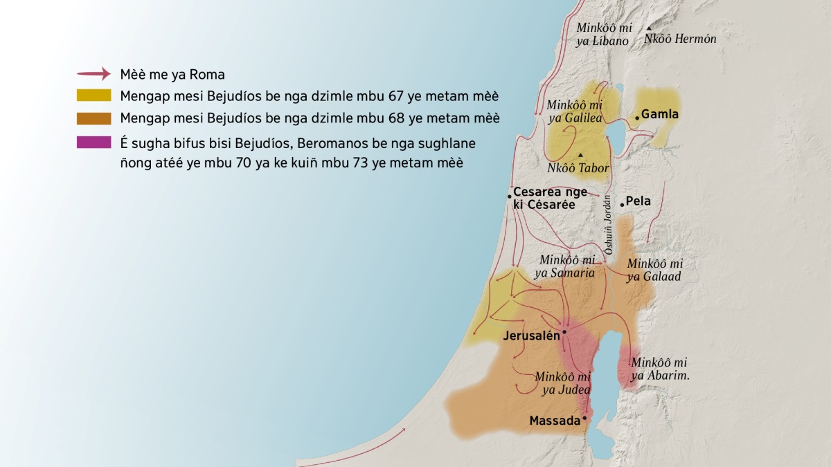 Mapa a lere minkôô ye bekisoan bézing ya Israel ye ntet mimbu ôsua. Nfa ôkuiñ ya Jerusalén bia yen minkôô mi ya Líbano nge ki Liban, Galilea, Samaria, ya Galaad, nkôô Hermón ya nkôô Tabor. Bekisoan be ye nfa ôkuiñ ya Jerusalén be ne, Gamla, Cesarea nge ki Cesarée, ya Pela. Nfa nkièñ ya Jerusalén bia yen minkôô mi ya Judea ya Abarim, ya fe kisoan Massada. Mapa a lere fe bisala bi ya mèè me ya Roma ya fe mengap mesi Bejudios be nga dzimle atéé ye mbu 67 ye metam mèè ya ke kuiñ mbu 73 ye metam mèè