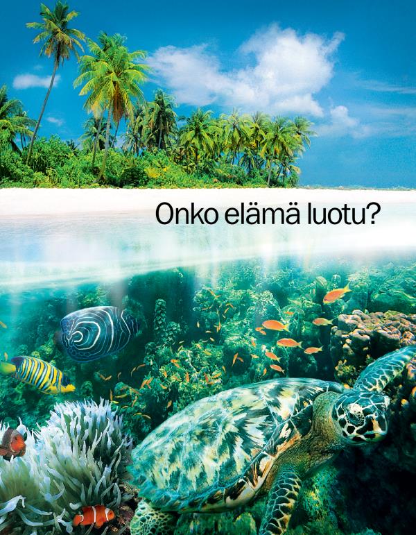 Onko elämä luotu?