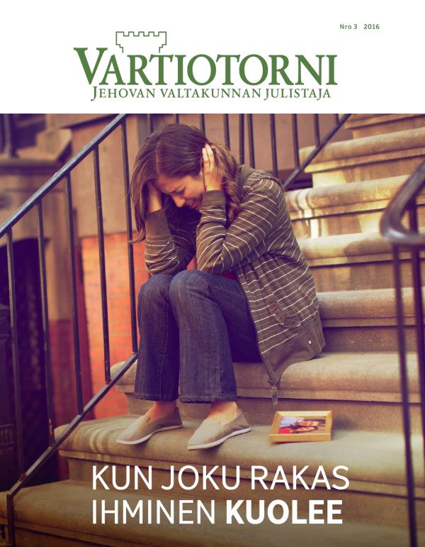 Vartiotorni nro 3 2016 | Kun joku rakas ihminen kuolee