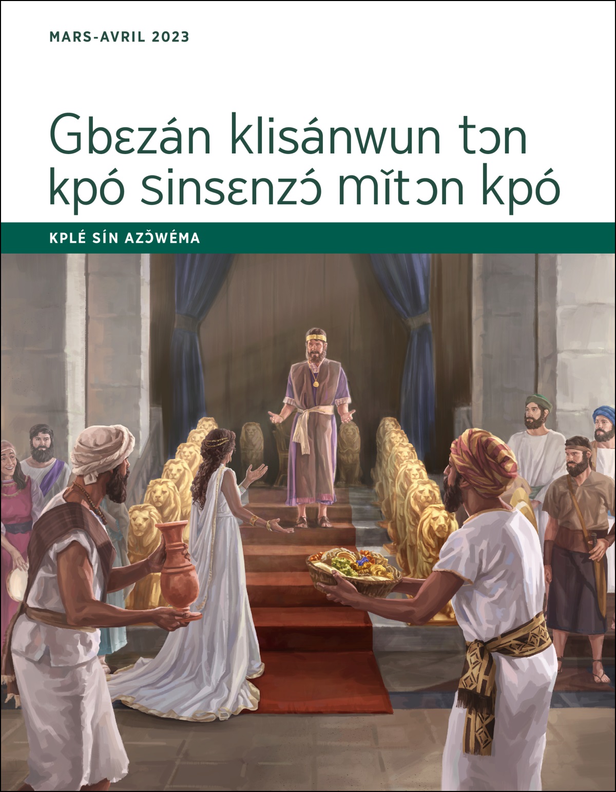 Gbɛzán klisánwun tɔn kpó sinsɛnzɔ́ mǐtɔn kpó: Kplé sín azɔ̌wéma, mars-avril 2023.