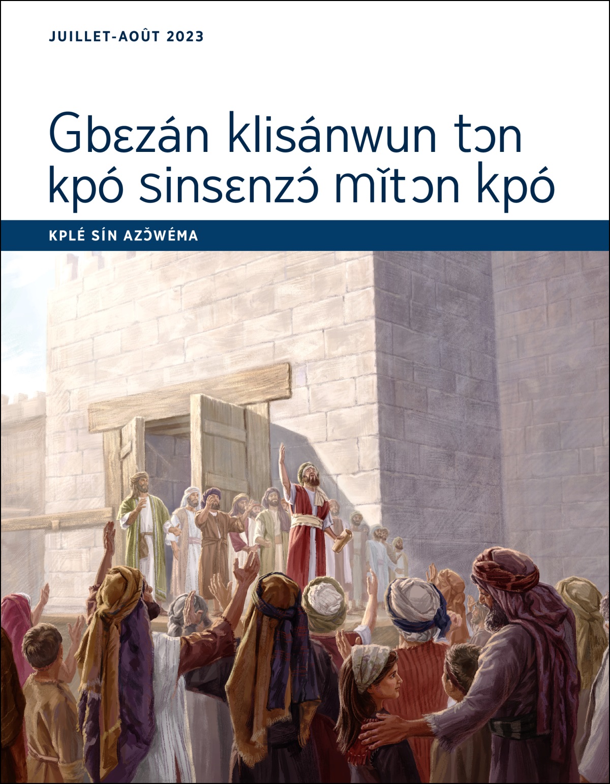 Gbɛzán klisánwun tɔn kpó sinsɛnzɔ́ mǐtɔn kpó: Kplé sín azɔ̌wéma, juillet-août 2023.