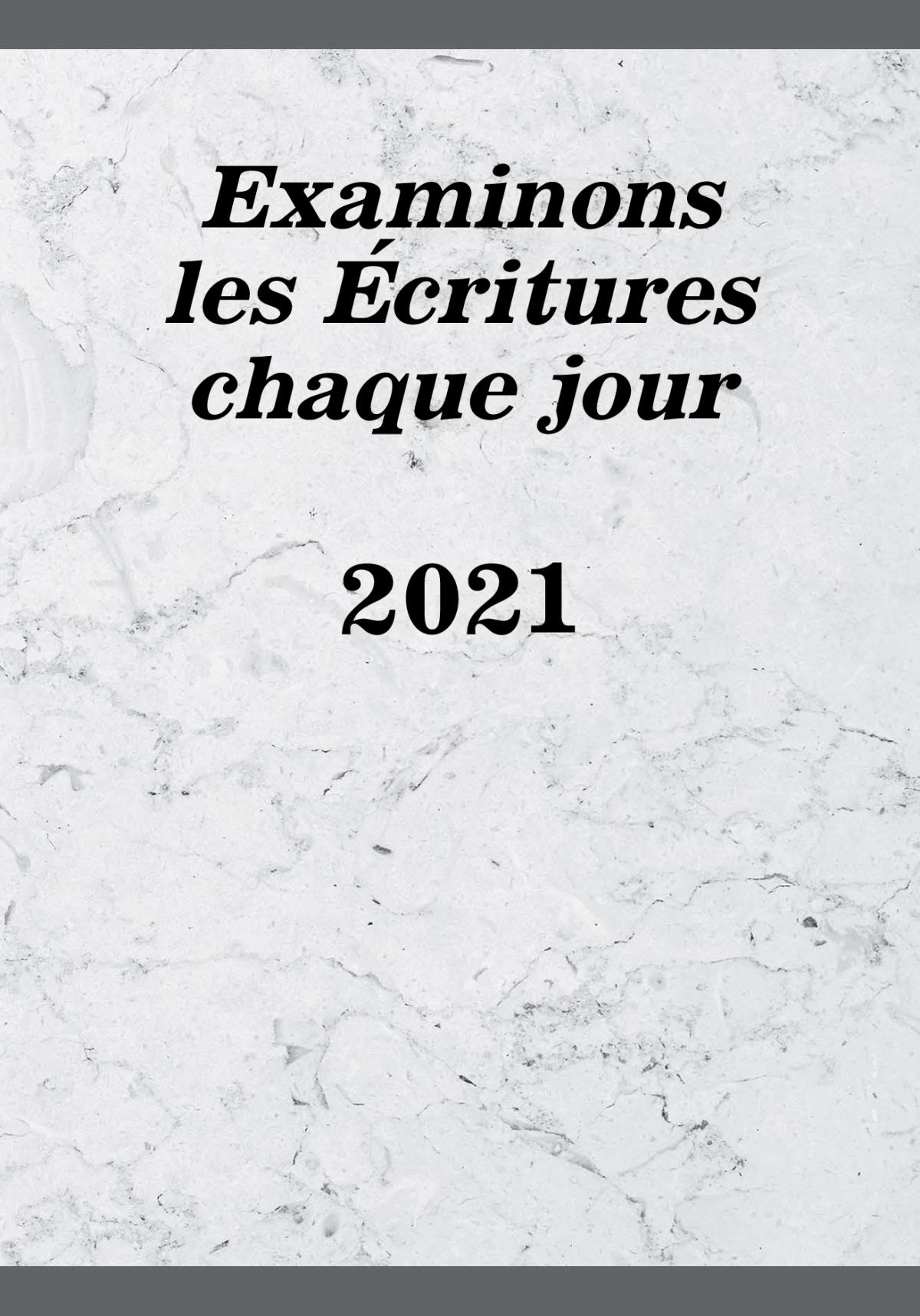 Examinons les Écritures chaque jour 2021