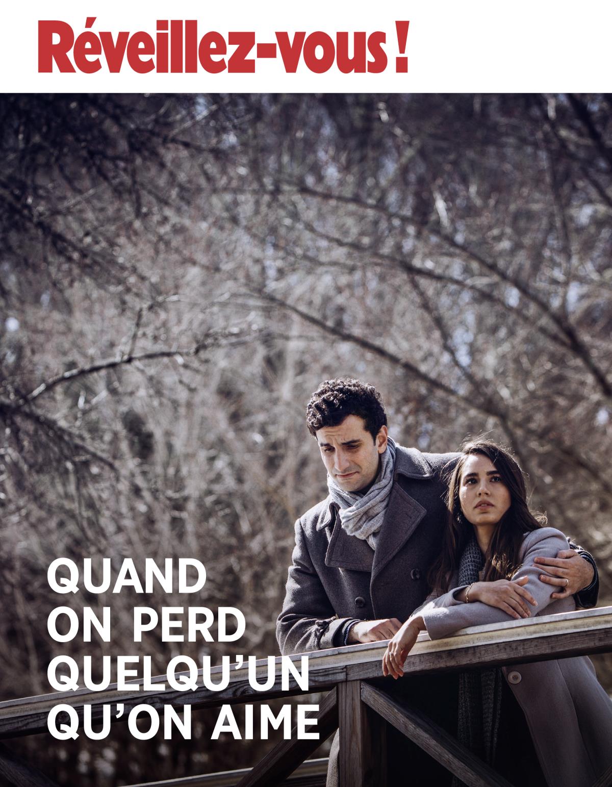 Réveillez-vous ! No 3 2018 | Quand on perd quelqu’un qu’on aime