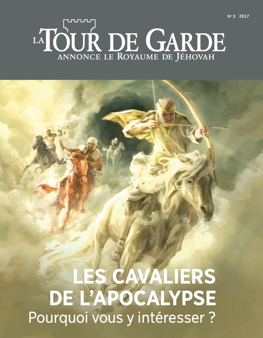La Tour de Garde No 3 2017 | Les cavaliers de l’Apocalypse : pourquoi vous y intéresser ?