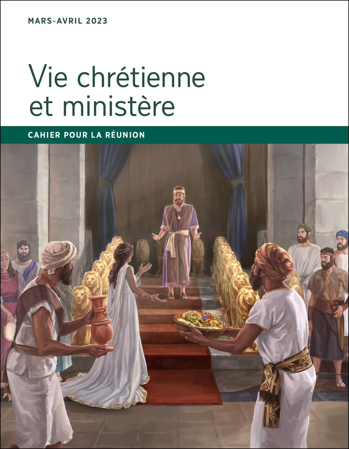 Cahier pour la réunion Vie chrétienne et ministère, mars-avril 2023.