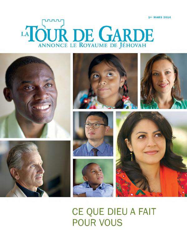 La Tour de Garde du 1er mars 2014 | Ce que Dieu a fait pour vous