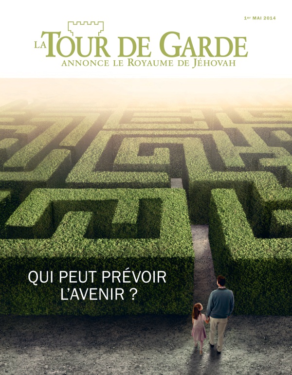 Couverture de La Tour de Garde du 1er mai 2014 | Qui peut prévoir l’avenir ?