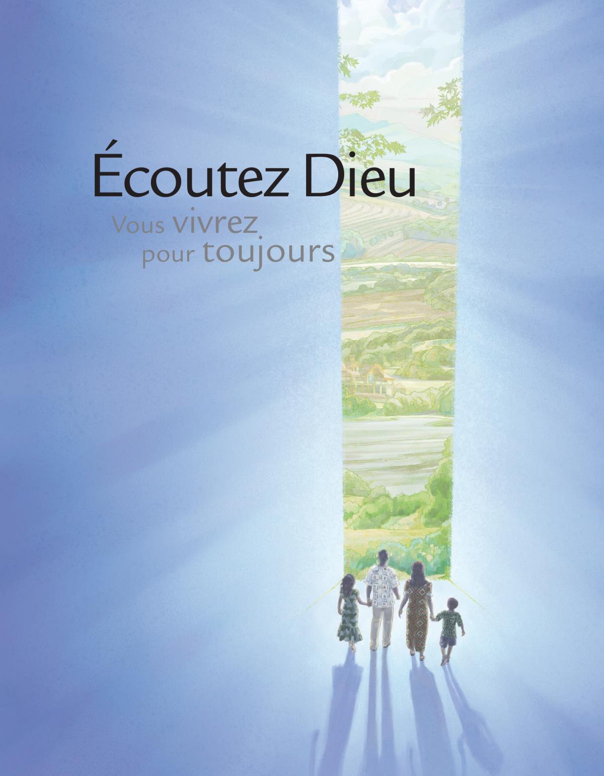 Écoutez Dieu : Vous vivrez pour toujours