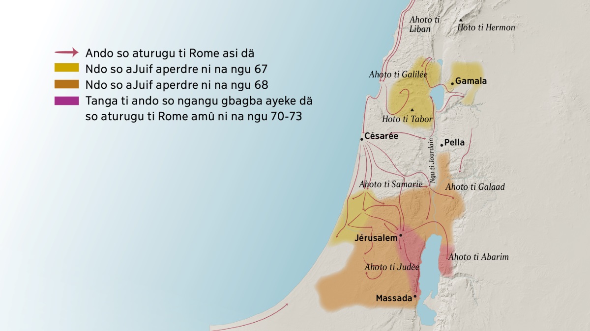 Mbeni carte so afa ambeni hoto nga na agbata na Israël na ngoi ti akozo Chrétien. Na nord ti Jérusalem, a yeke wara ahoto ti Liban, ti Galilée, ti Samarie, ti Galaad, ti Hermon nga ti Tabor. Agbata so ayeke na nord ti Jérusalem ayeke agbata tongana Gamala, Césarée na Pella. Na sud ti Jérusalem, a yeke wara ahoto Judée, ti Abarim nga na gbata ti Massada. Carte ni afa nga alege so aturugu ti Rome ahon dä nga na ando so aJuif aperdre ni ti londo na ngu 67 ti si na ngu 73