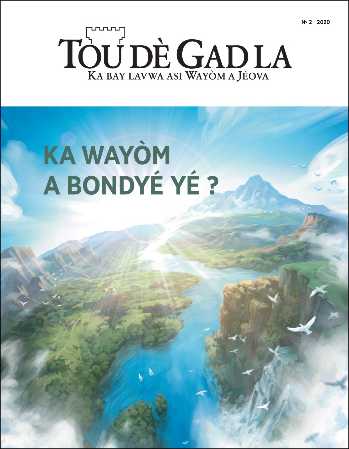 « Tou dè Gad la » no 2 a 2020.