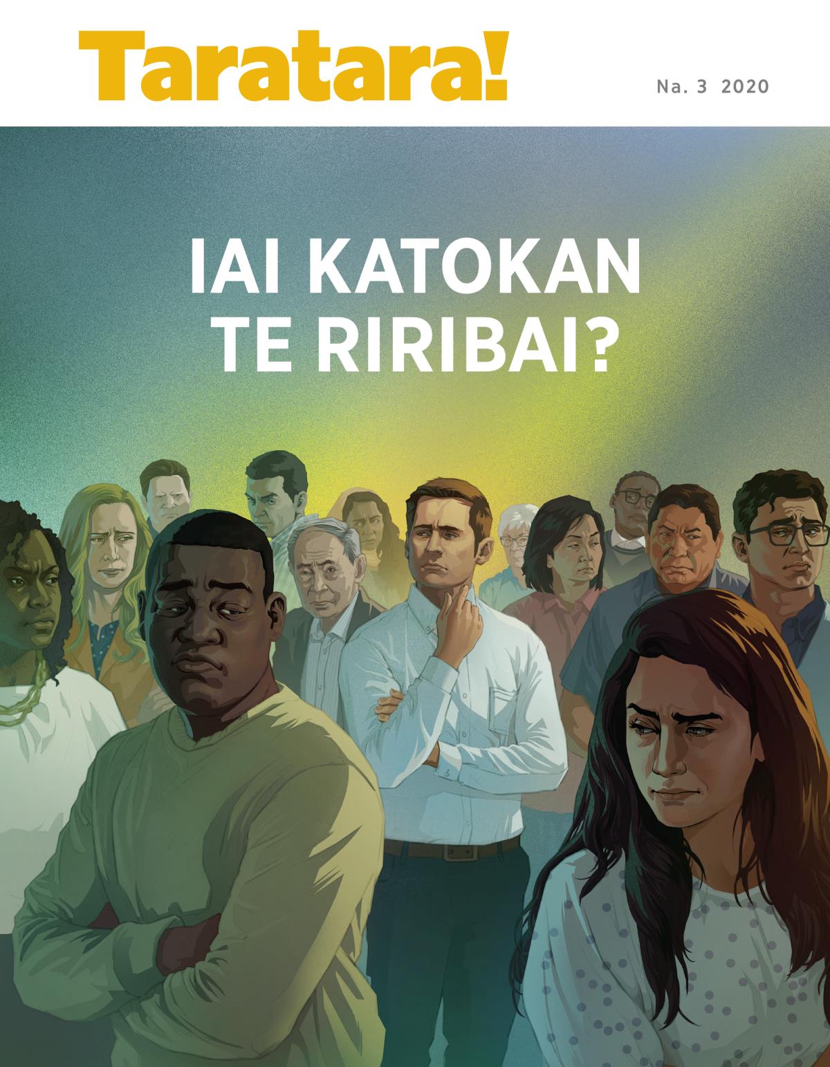 Te Maekatin ae te Taratara!, Na. 3 2020 | Iai Katokan te Riribai?