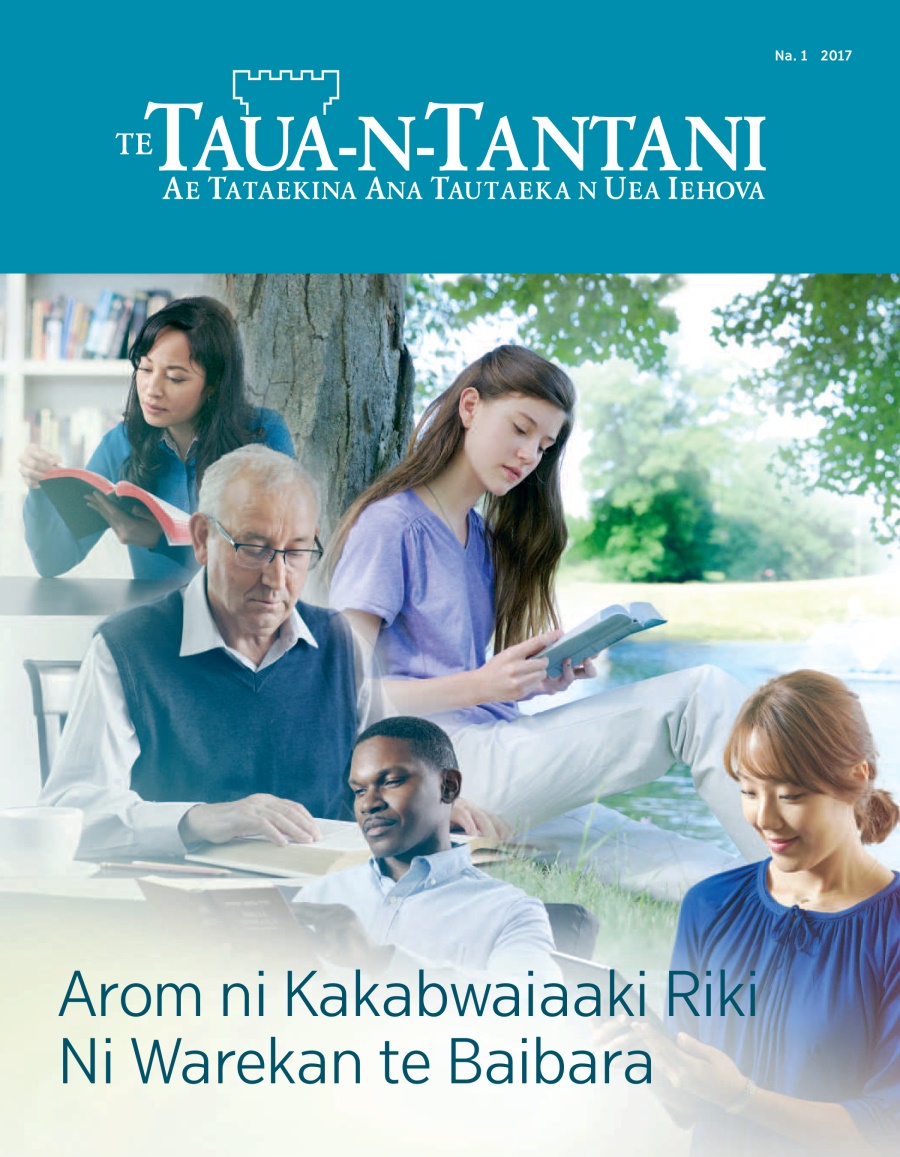 Te Taua-n-Tantani No. 1 2017 | Aanga ake e na manena riki iai am wareware n te Baibara