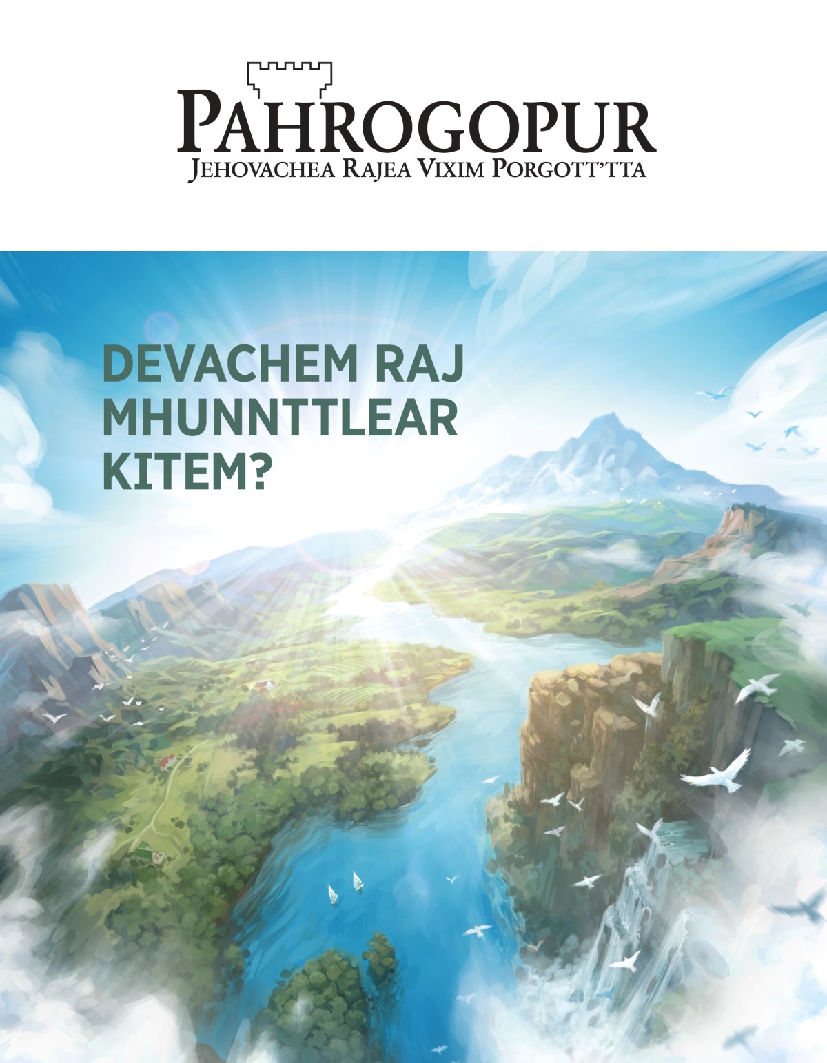 “Devachem Raj Mhunnttlear Kitem?“ ho vixoi aslolo “Pahrogopur“ masik.