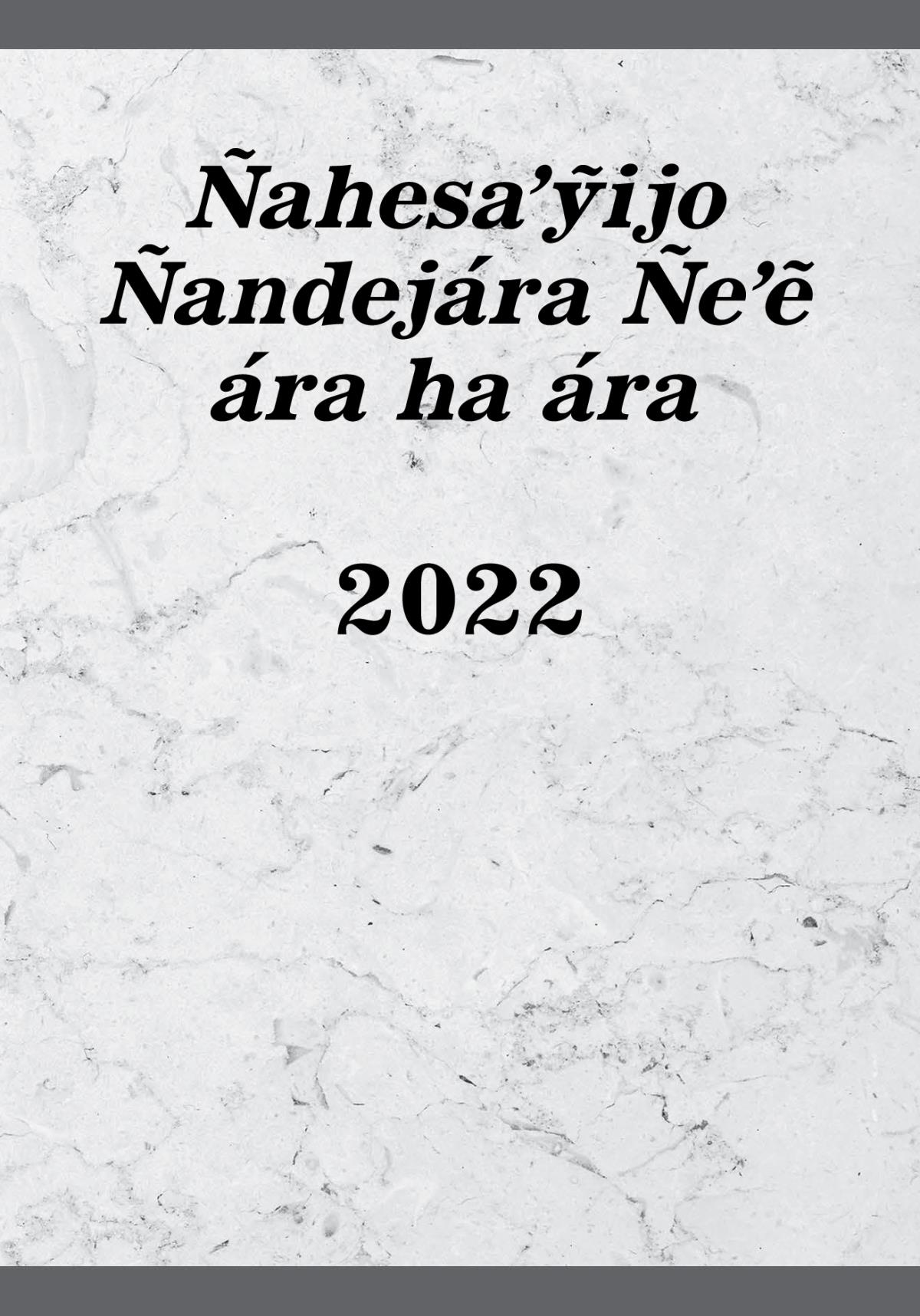 Ñahesaʼỹijo Ñandejára Ñeʼẽ ára ha ára 2022