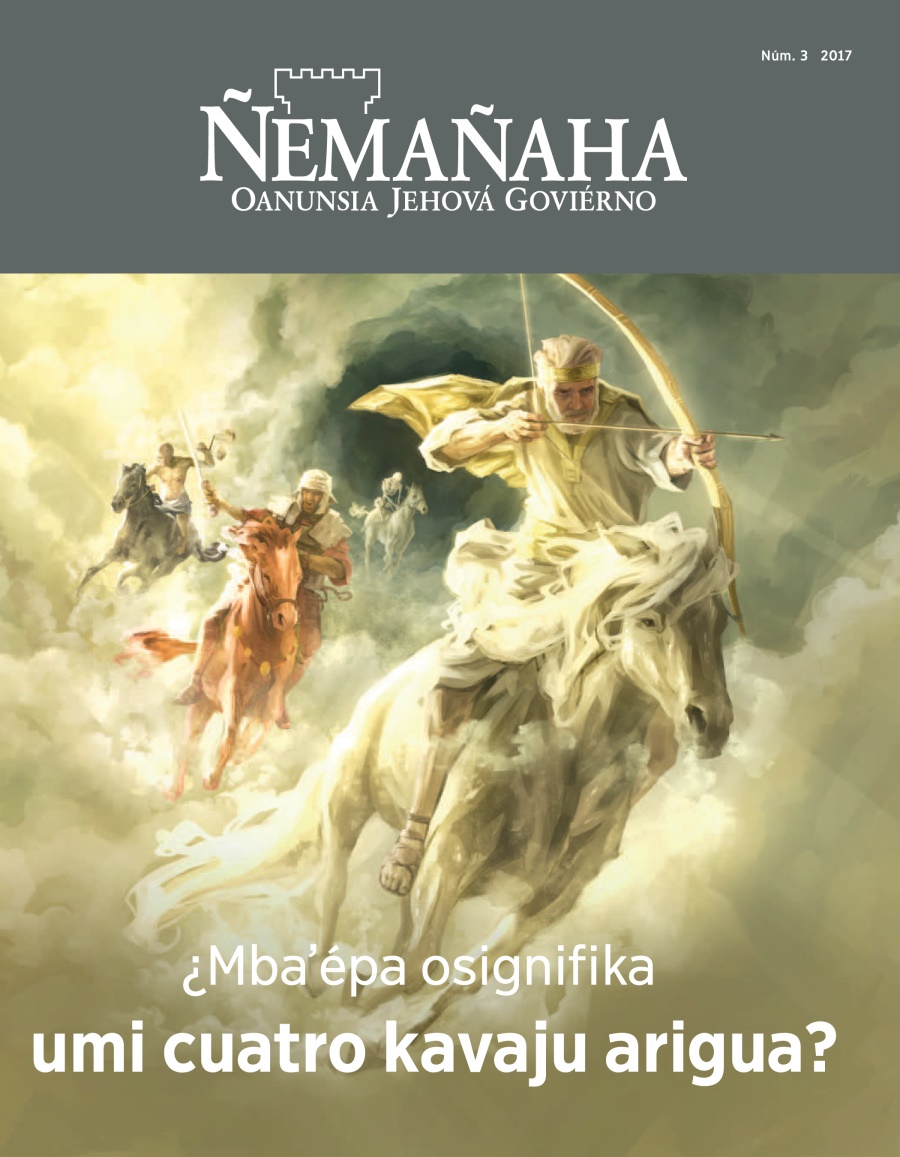 Ñemañaha 2017 núm. 3 | ¿Mbaʼépa osignifika umi cuatro kavaju arigua?