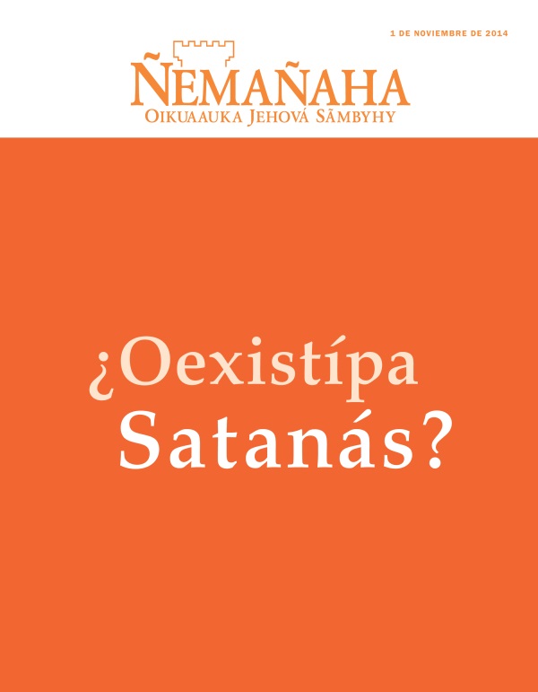 Rrevísta Ñemañaha ape, noviembre de 2014 | ¿Oexistípa Satanás?