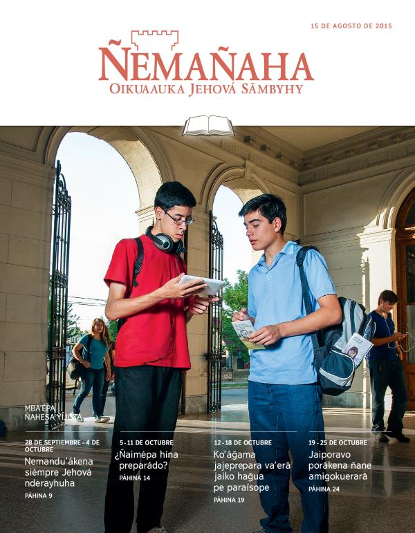 Ñemañaha ojestudiáva ape, 15 de agosto de 2015