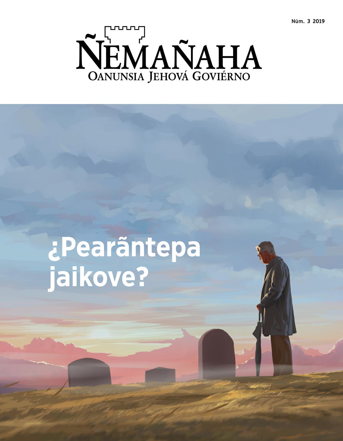 Ñemañaha, Núm. 3, 2019 | ¿Pearãntepa jaikove?