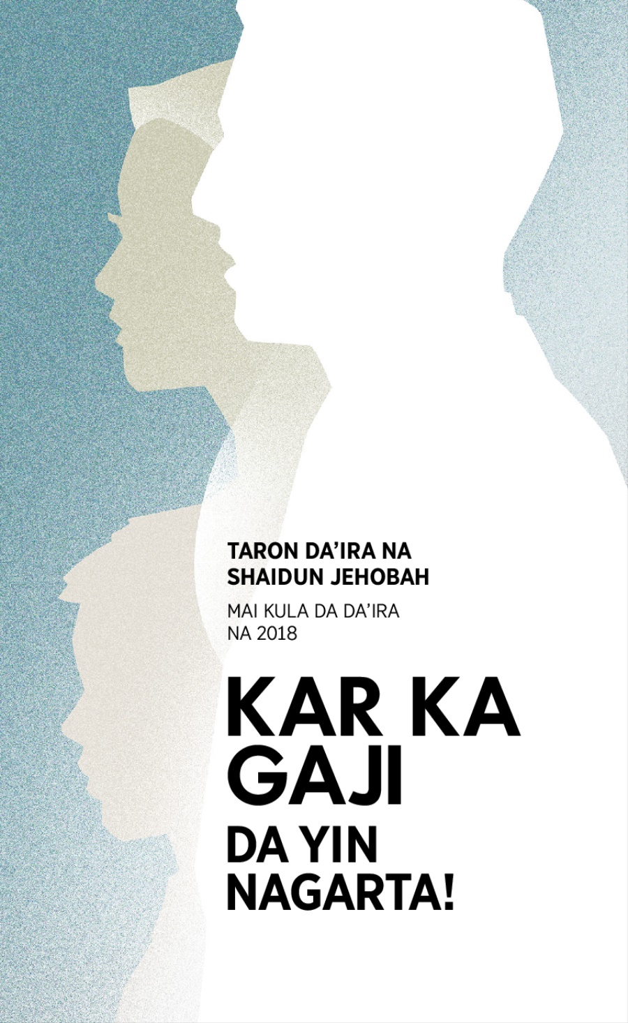 Tsarin Ayyuka na Taron Da’ira na 2018​—⁠Mai Kula da Da’ira