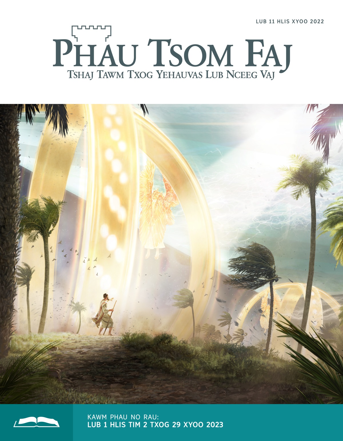 Phau Tsom Faj Rau Lub Koom Txoos, Lub 11 Hlis Xyoo 2022.