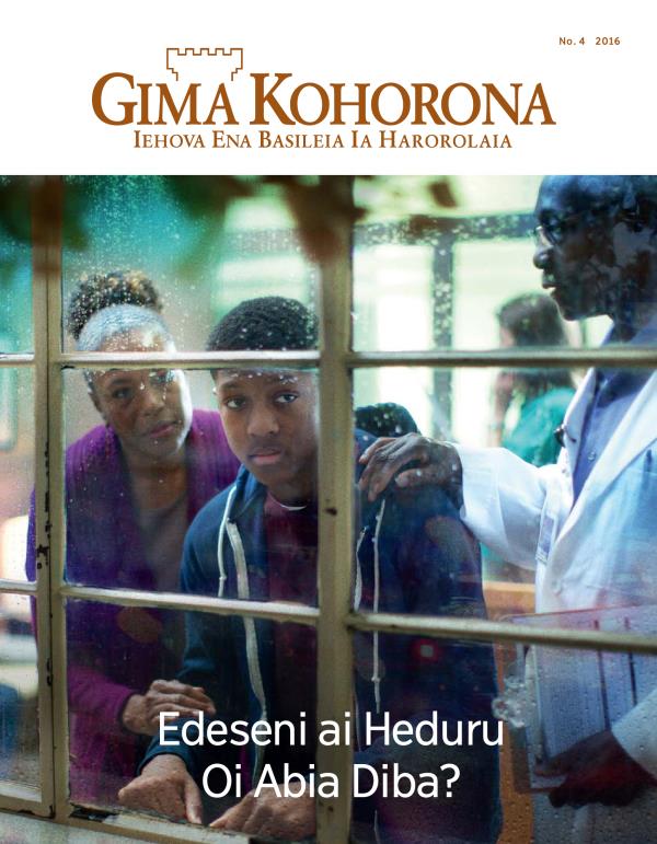 Gima Kohorona magasin, No. 4 2016 | Edeseni ai Heduru Oi Abia Diba?