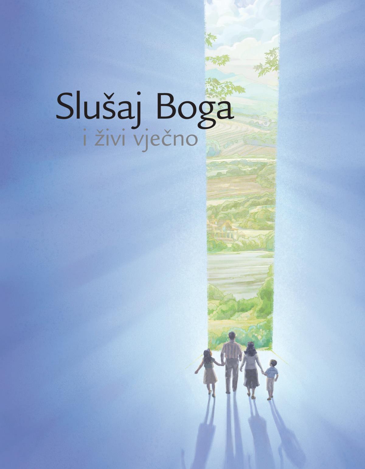 Slušaj Boga i živi vječno
