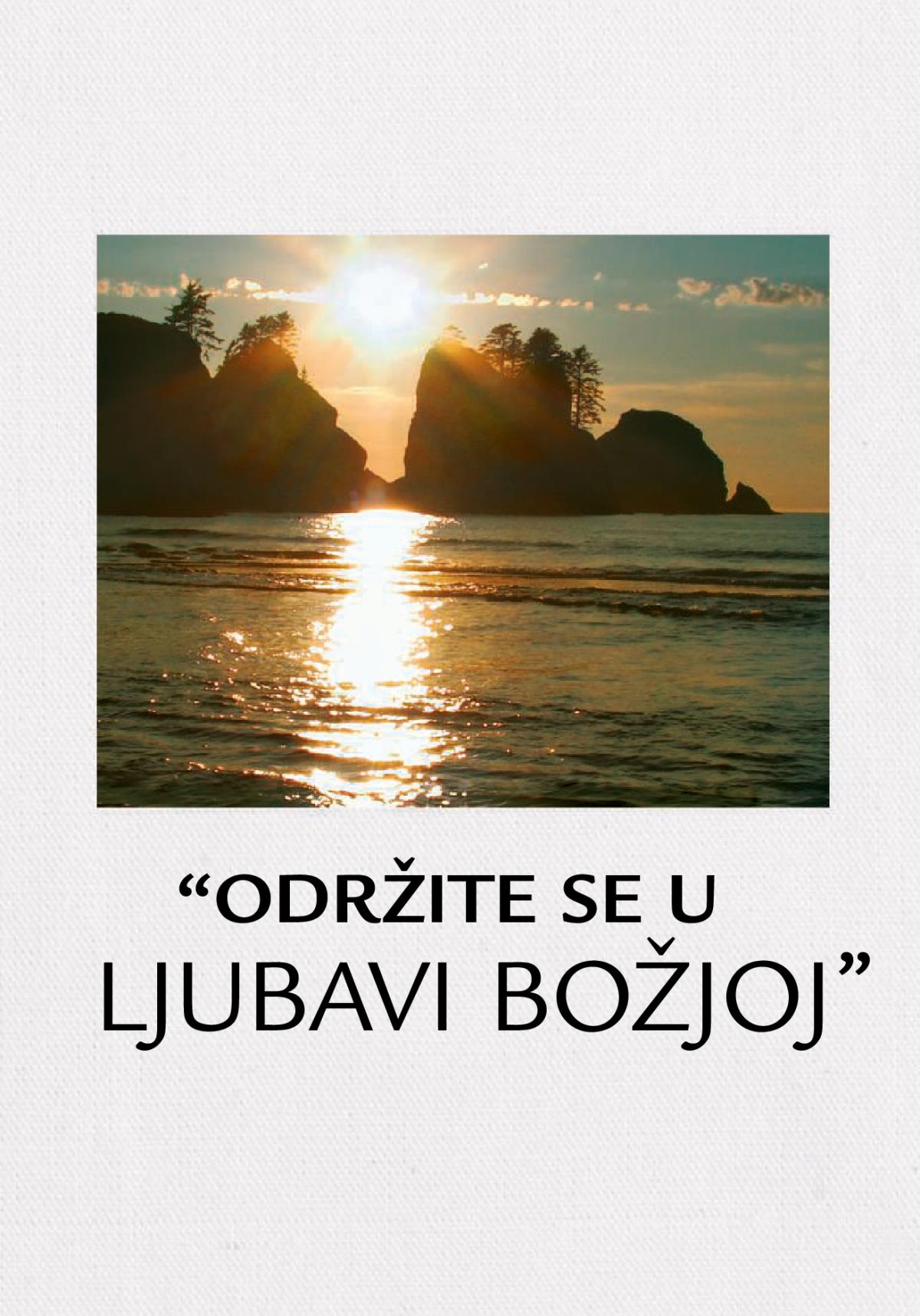 “Održite se u ljubavi Božjoj”