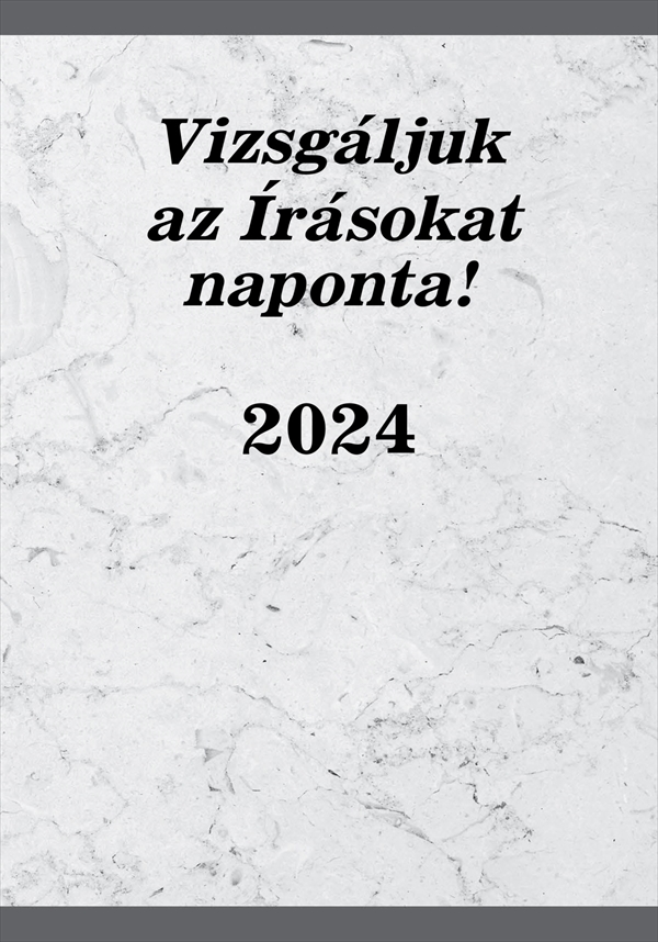Vizsgáljuk az Írásokat naponta! – 2024