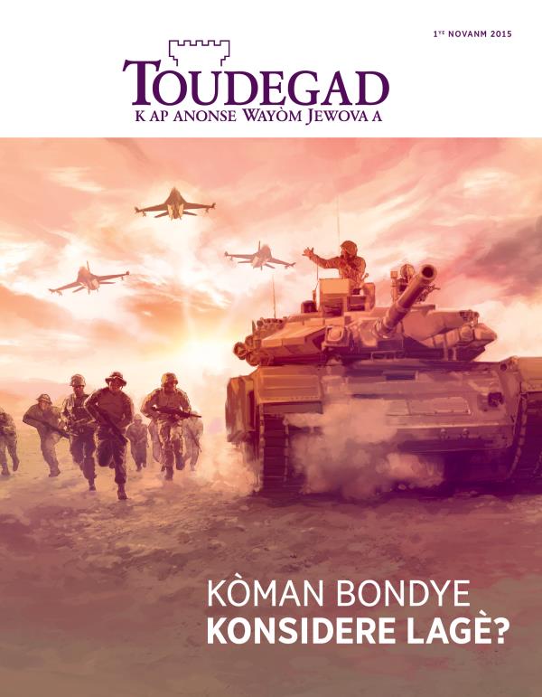 Paj kouvèti Toudegad Novanm 2015 | Kòman Bondye konsidere lagè?