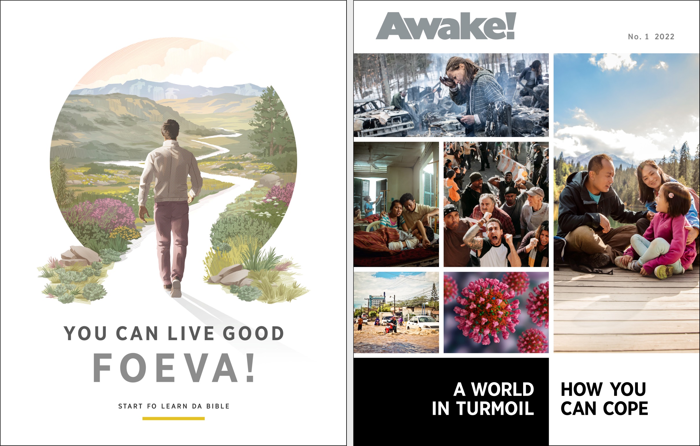 Da “You Can Live Foeva!” brochure an da “Awake!” Num.1 2022.