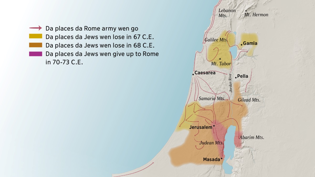 One map show some of da mountains an cities of Israel in da firs century. North side of Jerusalem iz da mountains of Lebanon, Galilee, Samaria, an Gilead, an Mount Hermon an Mount Tabor. Da cities north side of Jerusalem iz Gamla, Caesarea, an Pella. South side of Jerusalem iz da mountains of Judea an Abarim, an da city of Masada. Da map also show da places da Romans wen go an da places da Jews wen lose from 67 C.E. to 73 C.E.